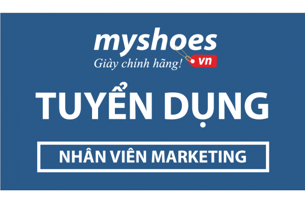 Myshoes.vn tuyển dụng nhân viên marketing