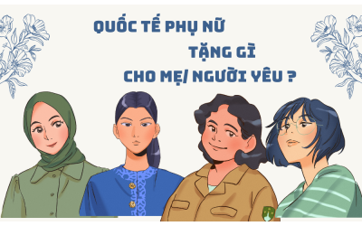 Ngày Phụ Nữ Việt Nam Tặng Gì Cho Mẹ/Người Yêu?
