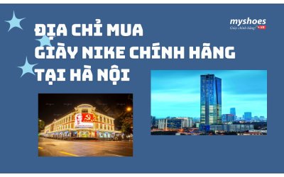 Gợi Ý Địa Chỉ Mua Giày Nike Chính Hãng Tại Hà Nội