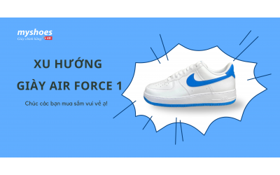 Xu Hướng Giày Sneaker Trắng – Tại Sao Giày Nike Air Force 1 Luôn Được Giới Trẻ Săn Đón?