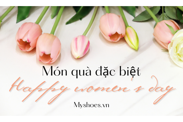 Giày cho Phái Đẹp: Món Quà Tuyệt Vời Cho Ngày Quốc Tế Phụ Nữ 8/3