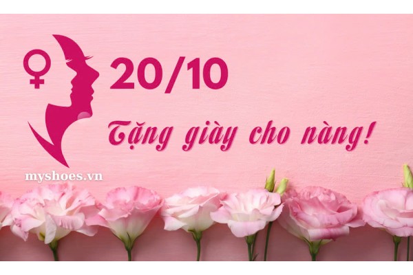 20/10 Này, Tặng Gì Cho Nàng? Gợi Ý Những Đôi Giày Được Yêu Thích Nhất