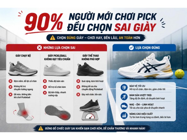 90% Người Mới Chơi Pickleball Đều Chọn Sai Giày: Đừng Mắc Sai Lầm!
