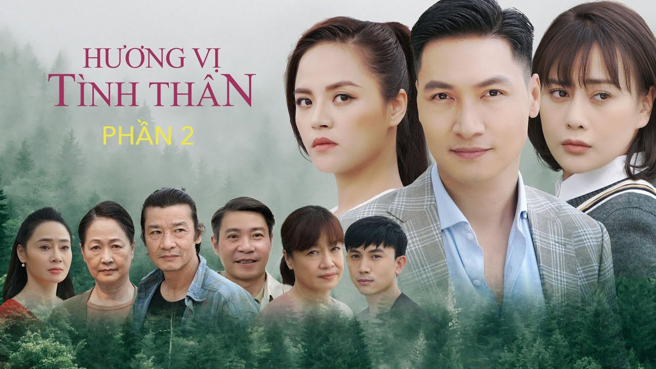 Phim Việt Hương vị tình thân (2021)